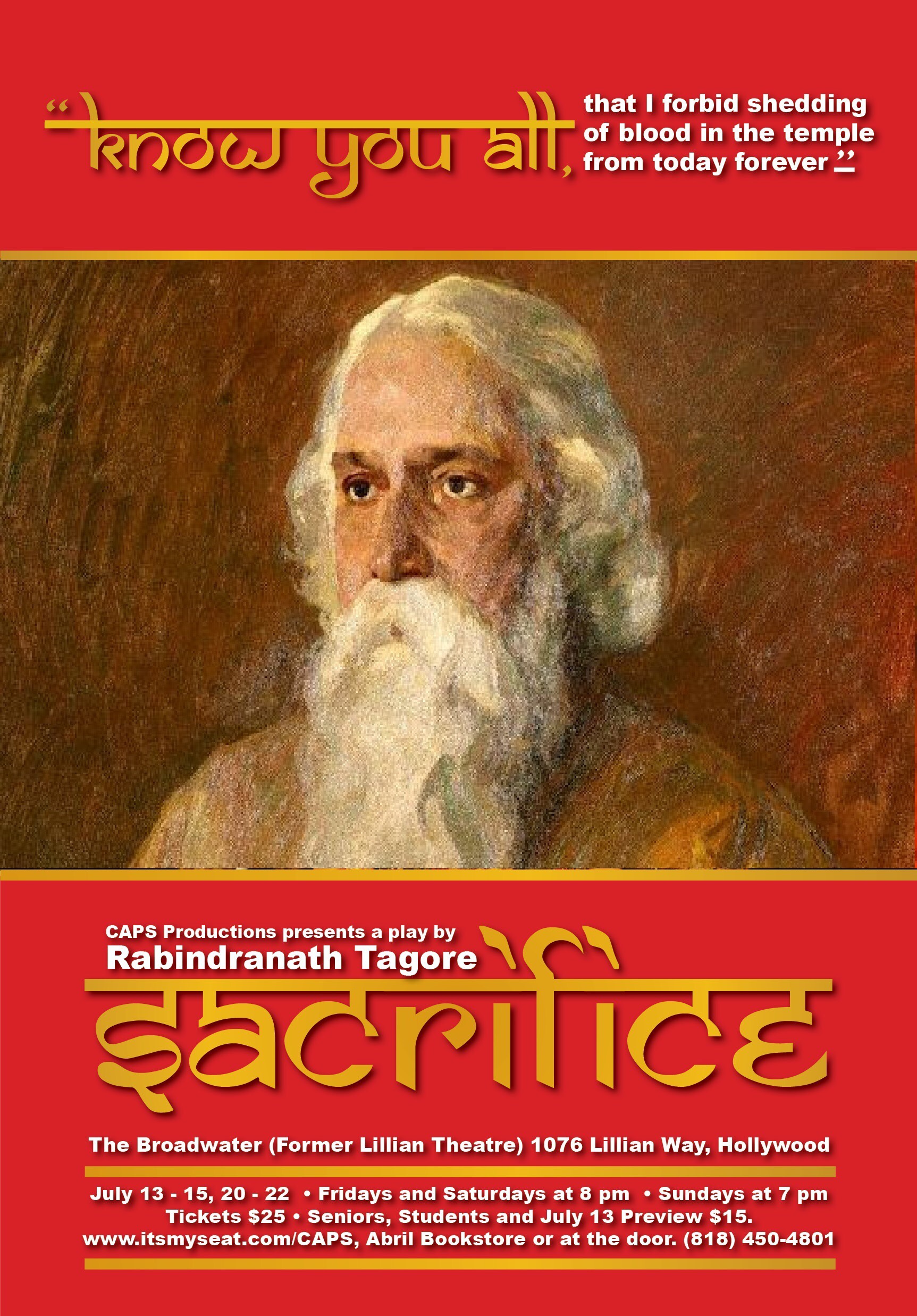 Tagore’s Play: Sacrifice 7/13-15, 7/20-7/22